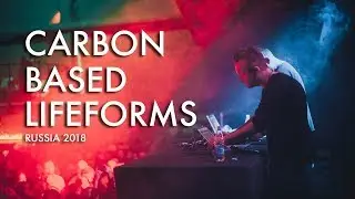 Carbon Based Lifeforms: Russia 2018
