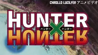 [FAN ver.] Hunter x Hunter 2011 Best Dark Continent Trailers