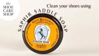 How to clean your shoes using Saphir Saddle Soap