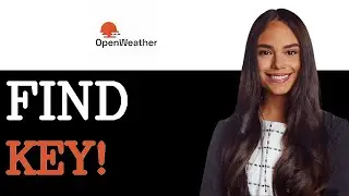 How To Find Api Key On Openweathermap (2025)
