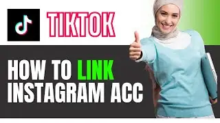 How to Connect Instagram to TikTok (Step-by-Step)