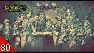 Securing Dunsward - Pathfinder: Kingmaker - Let's Play - 80