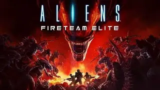 Aliens: Fireteam Elite - Co-Op - Mission 1-1 [4K 60FPS]