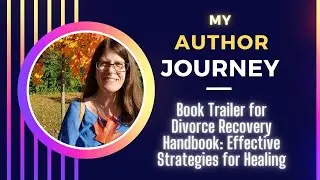 Book Trailer for Divorce Recovery Handbook
