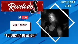 [ #ReveladosLive ] Muriel Muñoz (2024, Septiembre 12)