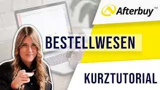 Afterbuy Bestellwesen - Bestellungen planen, durchführen & Produktlisten erstellen