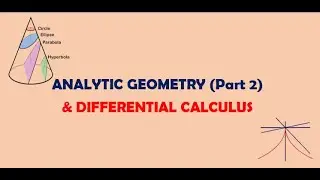 SESSION 4: Analytic Geometry and Differential Calculus with Shortcuts/Tinamban (May 11, 2024)