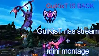 GuiKisT MONO DARIUS NAS STREAM + MINI MONTAGE #1