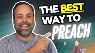 Why Expository Preaching is HANDS DOWN the Best Way To Teach