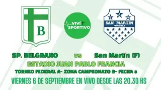 EN VIVIO- Sp. Belgrano vs San Martín (F)