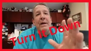 Turn It Down
