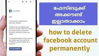 How To Delete Facebook Account Permanently | Malayalam | ഫേസ്ബുക്ക് അക്കൗണ്ട് എങ്ങനെ ഇല്ലാതാക്കാം