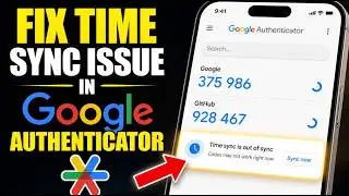 How to verify Google Authenticator time sync issues - Beginner Guide