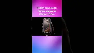 Así es el nuevo iPhone 16 Pro y iPhone 16 Pro Max