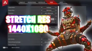 How to Play 1440x1080 Stretched Resolution without black bars in Apex Legends Season 9!