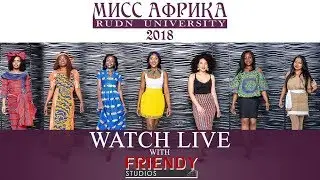 MISS AFRICA - RUDN UNIVERSITY - 2018
