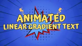 Text Gradient Effects Tutorial: Color Animation || HTML CSS