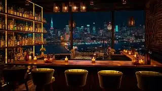 Late Night Jazz Lounge 🍷 Relaxing Jazz Piano Music - Soft Background Jazz Music in Sunday Music