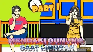 MENDAKI GUNUNG SAAT LIBURAN!!! ANIMASI SEKOLAH
