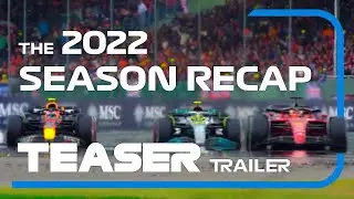 The F1 2022 Season Recap - TEASER TRAILER