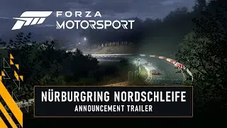 Forza Motorsport: Nürburgring Nordschleife Now Available