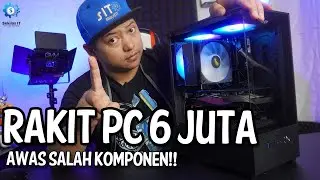 Rakit PC 6 Juta  | Bantuin Tetangga buat Streaming