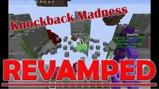 ECTO HATES NETHER MAPS | Knockback Madness REVAMPED
