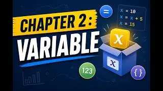 Chapter 2: Variable | Python for Beginners (Easy Explanation) 🚀Variable