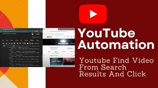 Youtube Find Video From Search Results And Click | Youtube Automation -Python,DataKund