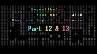 Roguelike Dev Tutorial in Python Week 7 - Balancing & Equipment