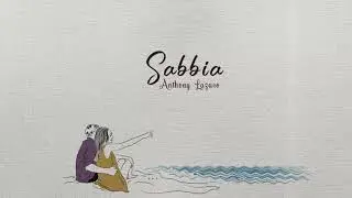 Anthony Lazaro - Sabbia (Official Video)