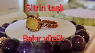 Sitrin taşlı bakır yüzük #citrine #copper #ringtone