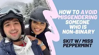How to Avoid Misgendering Someone Who is Non-Binary