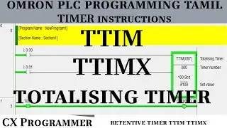 Omron PLC Programming In Tamil #8 Totalizing Timer TTIM TTIMX