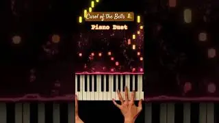 Carol of the Bells - Shchedryk #piano #pianoduet #christmas #pianoarrangement #carolofthebells