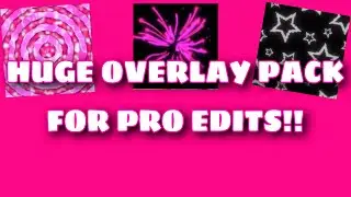 FREE OVERLAY PACK YOU HAVE BEEN LOOKING FOR!! *PRO EDITS*🤭✨
