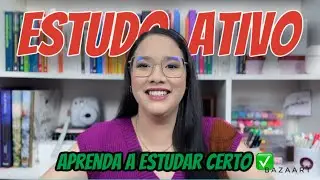 ESTUDO ATIVO: O QUE É? POR QUE É IMPORTANTE? COMO FAZER? | GUIA DEFINITIVO NOS ESTUDOS PARA CONCURSO