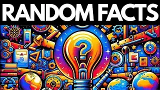 Random Facts You Won't Believe Are Actually TRUE!