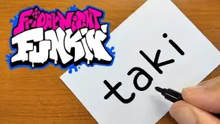 How to turn words TAKI（Friday Night Funkin'）into a cartoon - How to draw doodle art on paper