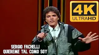 SERGIO FACHELLI - QUIEREME TAL COMO SOY | NOCHE DE GIGANTES 1987 | 4K UHD | 60 FPS