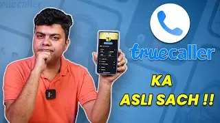 Truecaller Ka Asli Sach 🔥🔥🔥 | Contacts Uploading | SMS Access | User Data