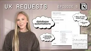 NEW notion automation ideas - action delays, page icons & date logic | episode 5 ✿ ux requests