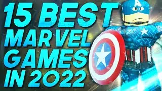 Top 15 ROBLOX MARVEL GAMES TO PLAY IN 2022