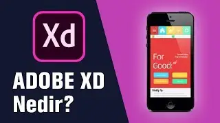 ADOBE XD NEDİR - ADOBE XD NE İŞE YARAR?