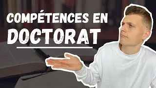 QUELLES COMPÉTENCES EN DOCTORAT ?