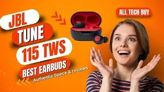 JBL Tune 115TWS Earbuds Specs & Complete Technical Details Review