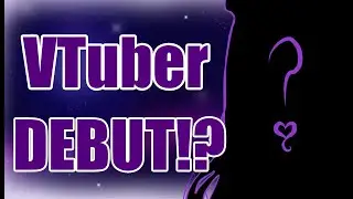 MAJOR Channel update | Debuting as a VTuber???