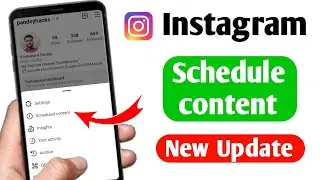 Instagram New Update Schedule Content | Instagram Schedule Content feature | schedule content