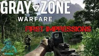 Gray Zone Warfare - First Impressions