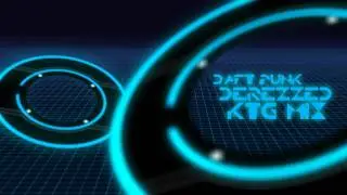 【Daft Punk】Derezzed -KTG mix-【Remix】